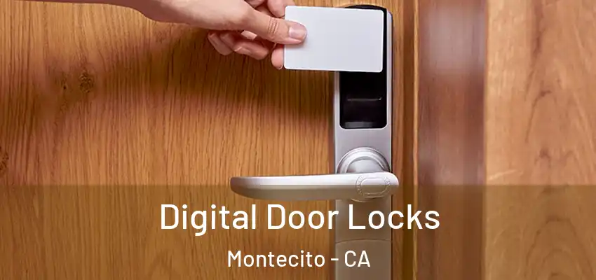  Digital Door Locks Montecito - CA