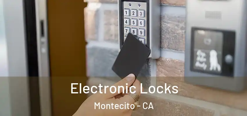  Electronic Locks Montecito - CA