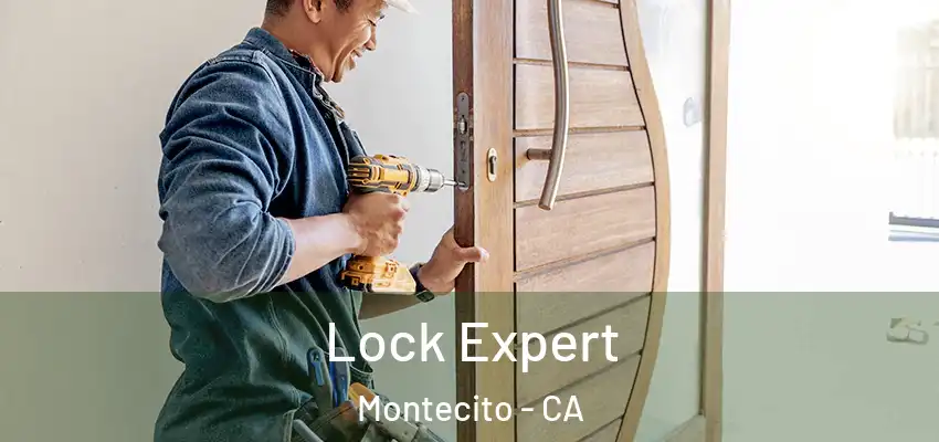  Lock Expert Montecito - CA
