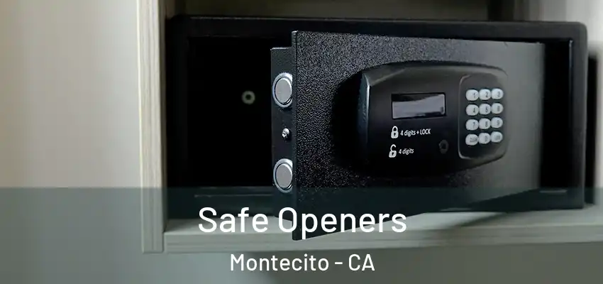  Safe Openers Montecito - CA