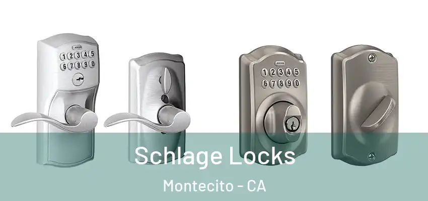  Schlage Locks Montecito - CA
